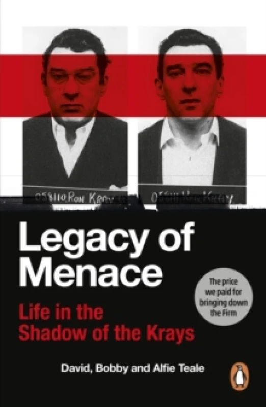 Image of Legacy of Menace : Life in the Shadow of the Krays Paperback / softback