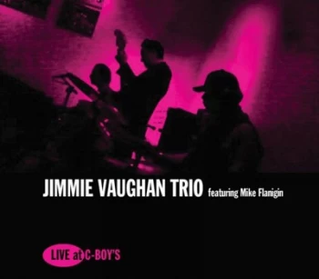Image of Live at C-Boys by Jimmie Vaughan Trio & Mike Flanigin CD Album