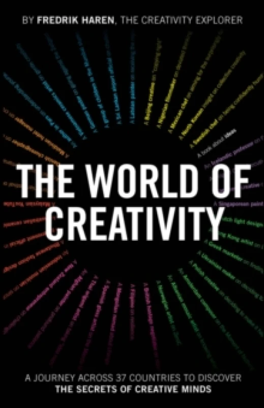 Image of The World of Creativity : A Journey Across 37 Countries to Discover the Secrets of Creative Minds Paperback / softback