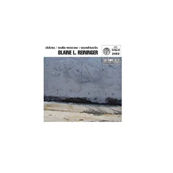 Image of Blaine Reininger - Elektra/Radio Moscow CD
