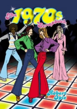 Image of The 1970s Scrapbook by Robert Opie Hardback