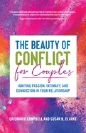Image of beauty of conflict for couples igniting passion intimacy and connection in