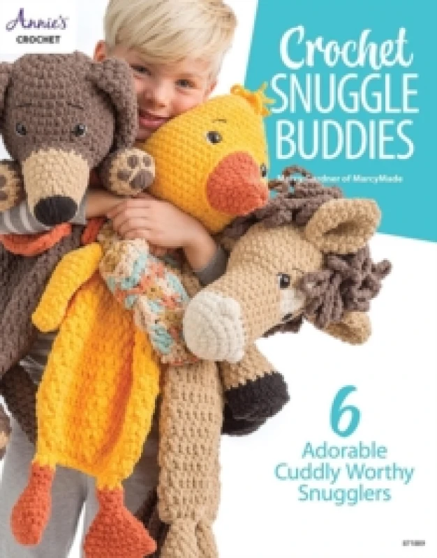 Image of Crochet Snuggle Buddies : 6 Adorable Cuddly Worthy Snugglers Paperback / softback