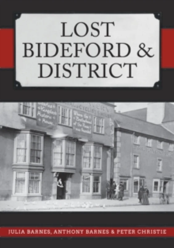 Image of Lost Bideford & District Paperback / softback
