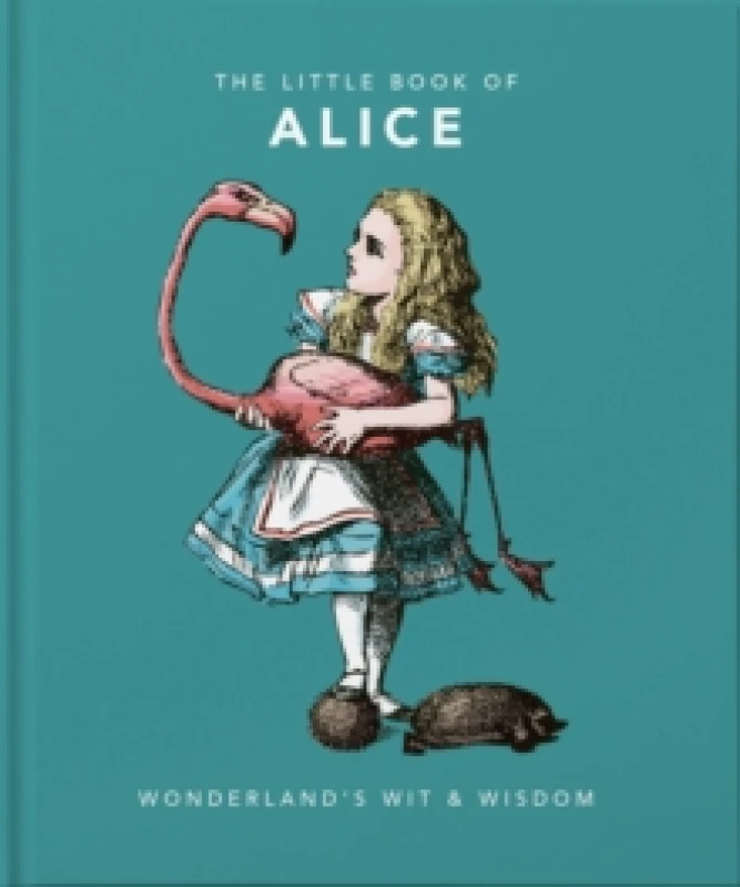 Image of The Little Book of Alice : Wonderland's Wit & Wisdom Hardback