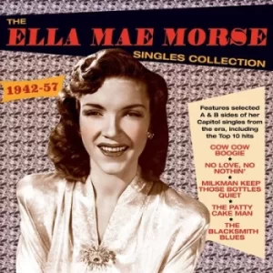 Image of The Ella Mae Morse Singles Collection 1942-57 by Ella Mae Morse CD Album