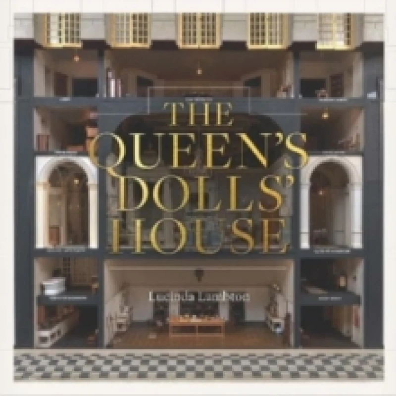 Image of The Queens Dolls House: Revised and Updated Edition Hardback
