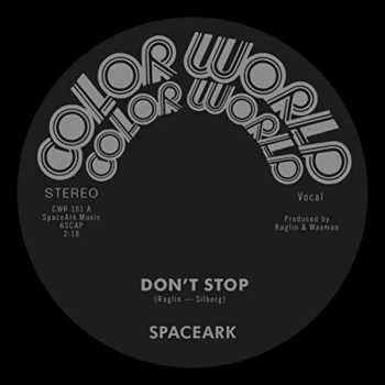 Image of Spaceark - Lp-Spaceark-Don?T Stop -7`` Vinyl