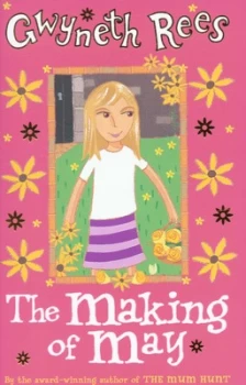 Image of The Making of May by Gwyneth Rees Book