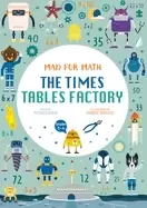 Image of mad for math the times tables factory a math for kids storytelling and acti