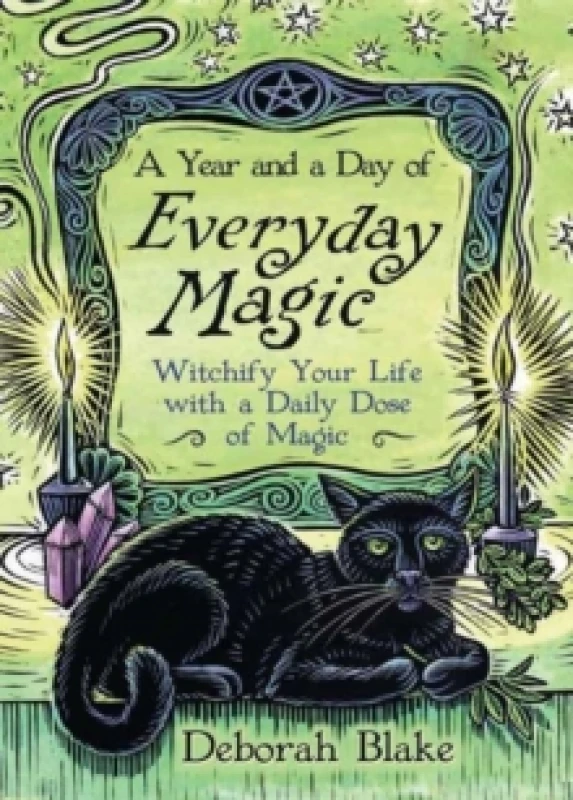 Image of A Year and a Day of Everyday Magic. Paperback. By Deborah Blake Books
