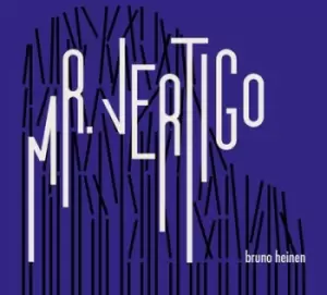 Image of Mr Vertigo by Bruno Heinen CD Album