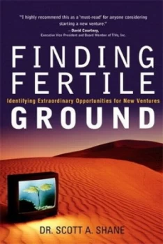 Image of Finding Fertile Ground by Scott A. Shane Paperback