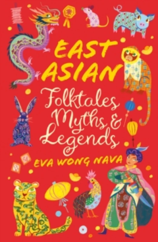 Image of East Asian Folktales, Myths and Legends Paperback / softback