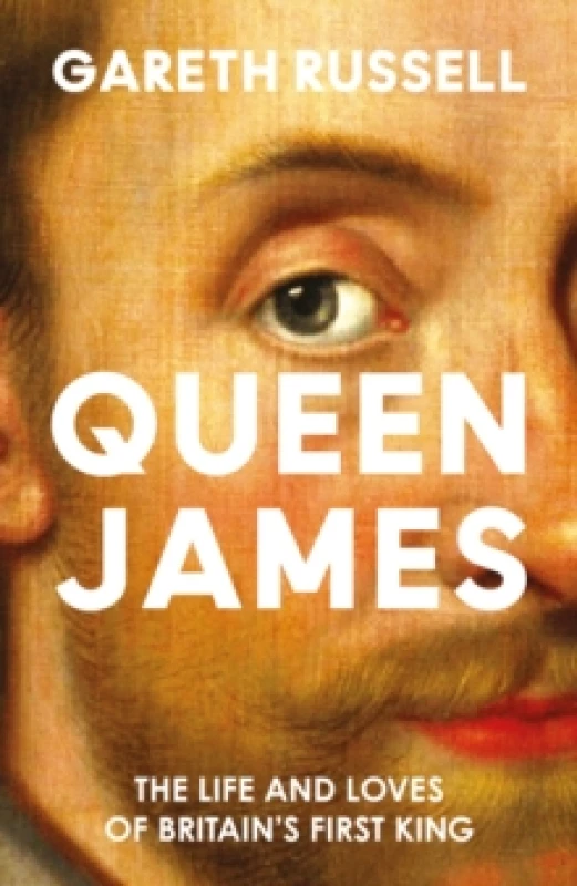 Image of Queen James. Hardback. By Gareth Russell Books