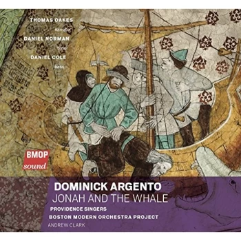 Image of Dominick Argento - Dominick Argento: Jonah and the Whale CD