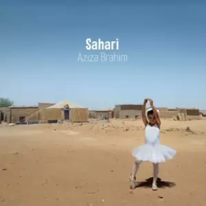Image of Sahari by Aziza Brahim CD Album