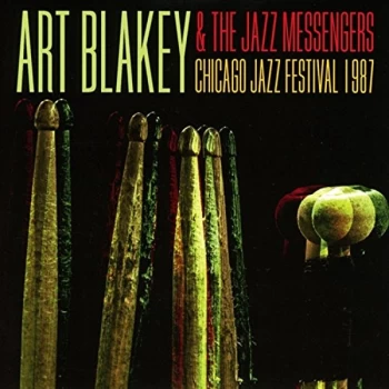 Image of Art Blakey and The Jazz Messengers - Chicago Jazz Festival 1987 CD
