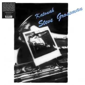 Image of Steve Grossman - Katonah Vinyl