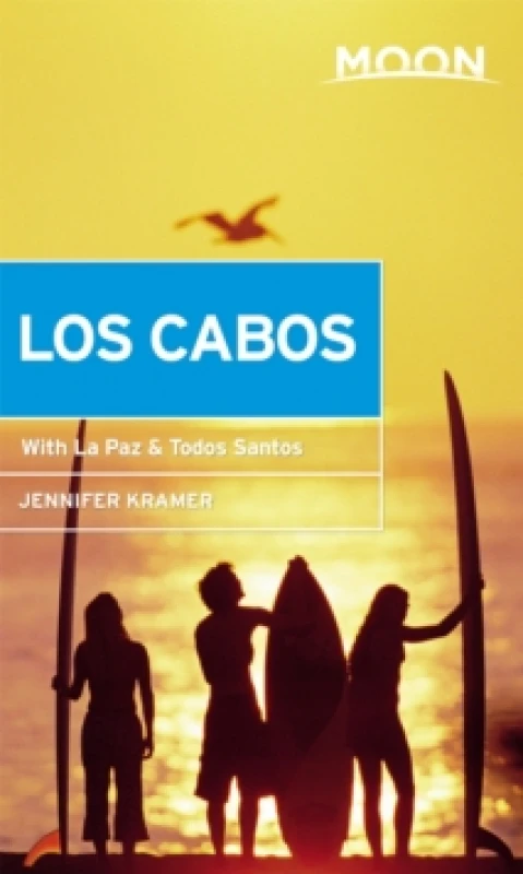 Image of Moon Los Cabos (Eleventh Edition) : Including La Paz & Todos Santos Paperback / softback