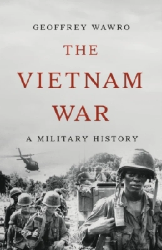 Image of The Vietnam War : A Military History Hardback
