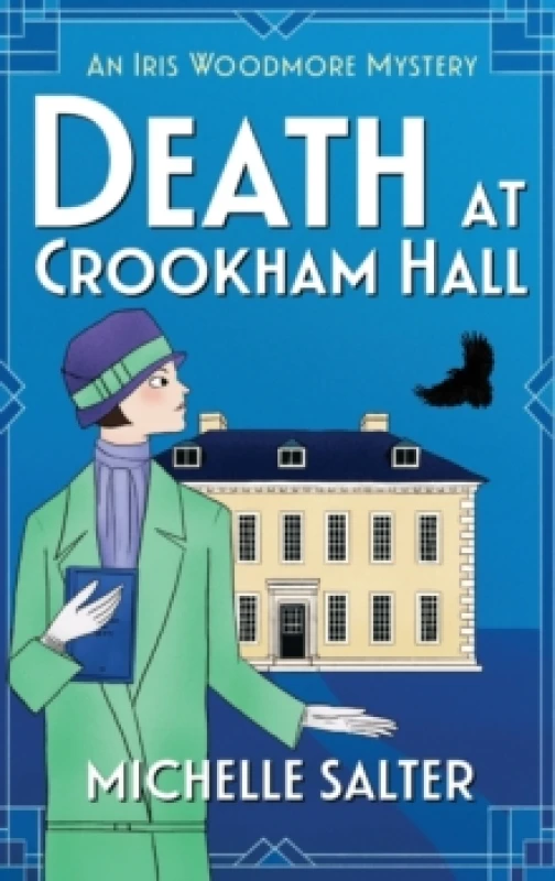 Image of Death at Crookham Hall : The start of a gripping 1920s cozy mystery series from Michelle Salter Hardback