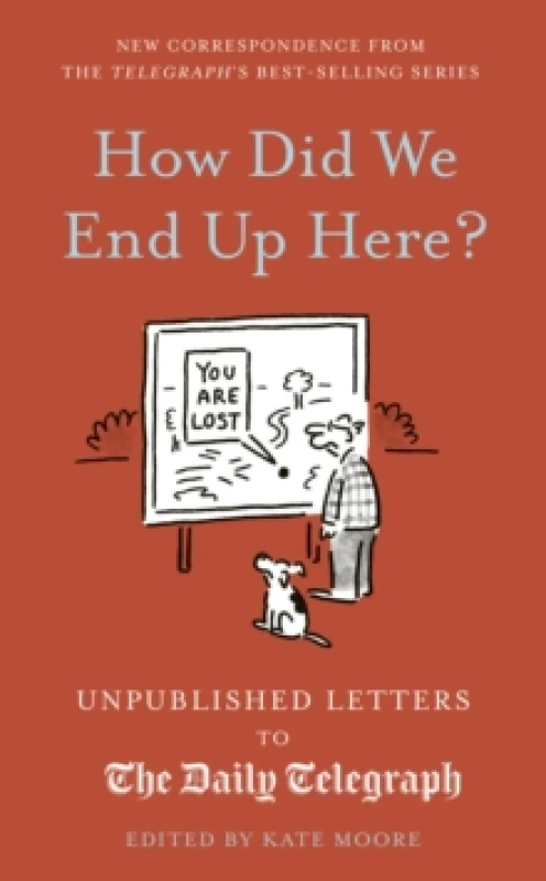 Image of How Did We End Up Here?. Hardback. By Kate Moore Books