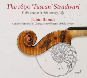 Image of The 1690 Tuscan Stradivari Violin Sonatas in 18th-century Italy by Fabio Biondi CD Album