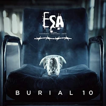 Image of Esa (Electronic Substance Abuse) - Burial 10 CD