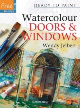 Image of Watercolour Doors and Windows by Wendy Jelbert Paperback