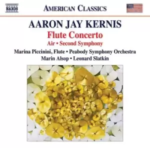Image of Aaron Jay Kernis Flute Concerto/Air/Second Symphony by Aaron Jay Kernis CD Album