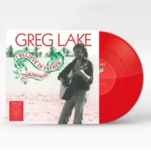 Image of Greg Lake I Believe In Father Christmas - Transparent Red Vinyl - Sealed 2022 UK 10" vinyl BMGCAT766SV