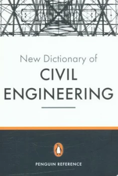 Image of The New Penguin Dictionary of Civil Engineering by David Blockley Paperback