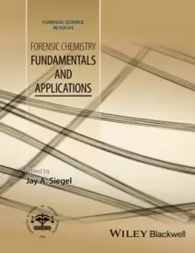 Image of Forensic Chemistry : Fundamentals and Applications