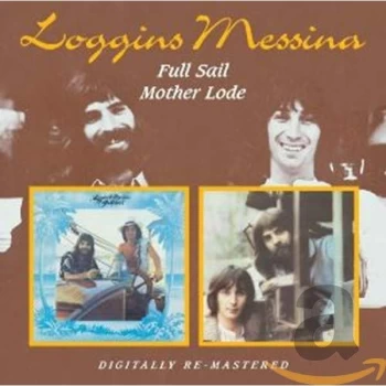 Image of Loggins And Messina - Full Sailmother Lode CD