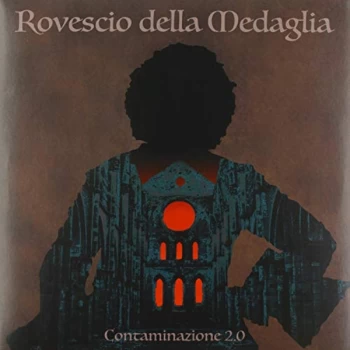Image of Il Rovescio Della Medaglia, Il Rovescio Della Medaglia - Contaminazione 2.0 Vinyl