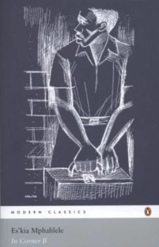 Image of In Corner B by Ez Kia Mphahlele Paperback