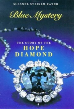 Image of Blue Mystery by Susanne Steinem Patch and National Museum of Natural History Paperback