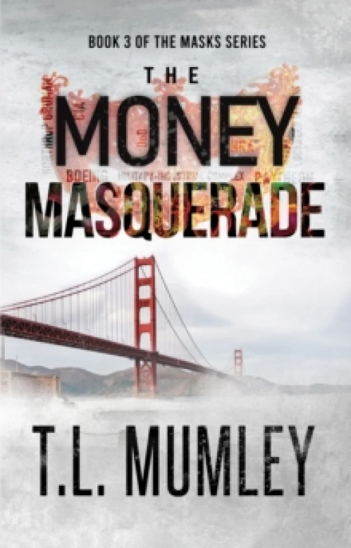 Image of The Money Masquerade Paperback / softback