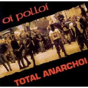 Image of Oi Polloi - Total Anarchoi Vinyl