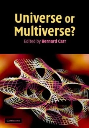 Image of Universe or multiverse? by Bernard Carr