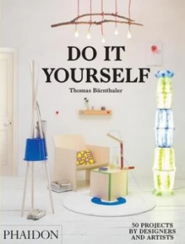 Image of Do It Yourself by Thomas Brnthaler Hardback