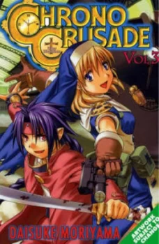Image of Chrono Crusade Volume 3 by Daisuke Moriyama Paperback