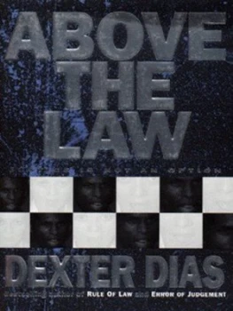 Image of Above the Law by Dexter Dias Book