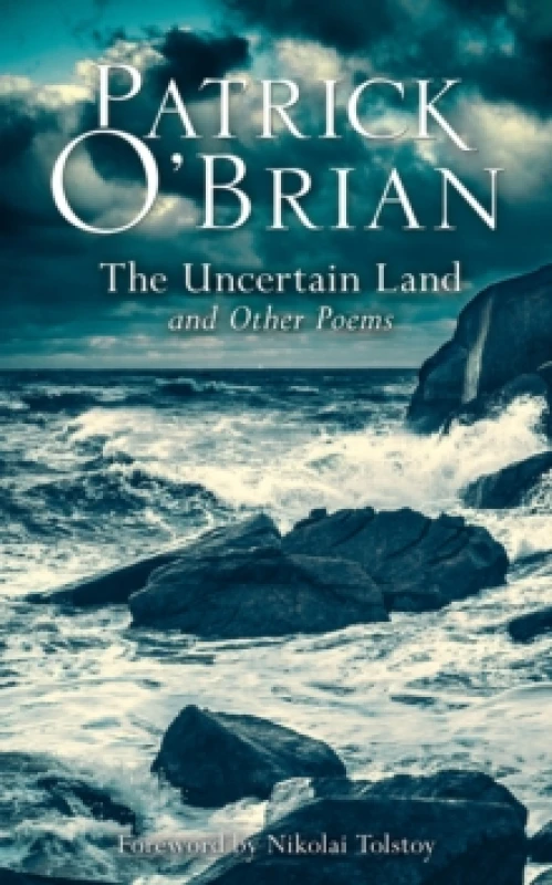 Image of The Uncertain Land and Other Poems. Paperback. By Patrick OBrian Books