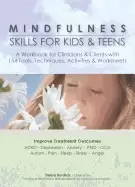 Image of mindfulness skills for kids and teens a workbook for clinicians and clients