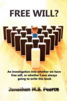Image of Free Will by Jonathan M. S Pearce Paperback