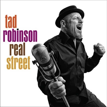 Image of Tad Robinson - Real Street CD