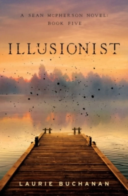 Image of Illusionist : A Sean McPherson Novel, Book 5 Paperback / softback