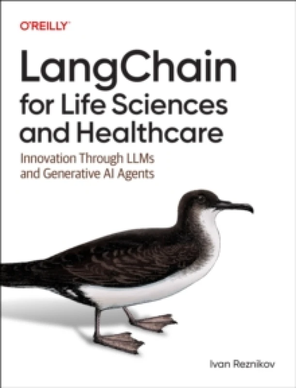 Image of Langchain for Life Sciences and Healthcare. Paperback. By Ivan Reznikov Books